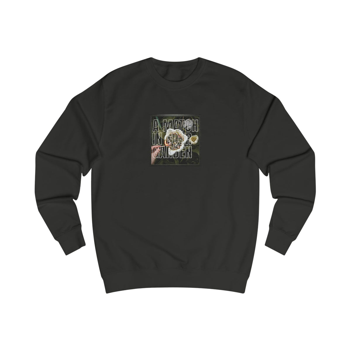 A Match in Your Garden crew neck