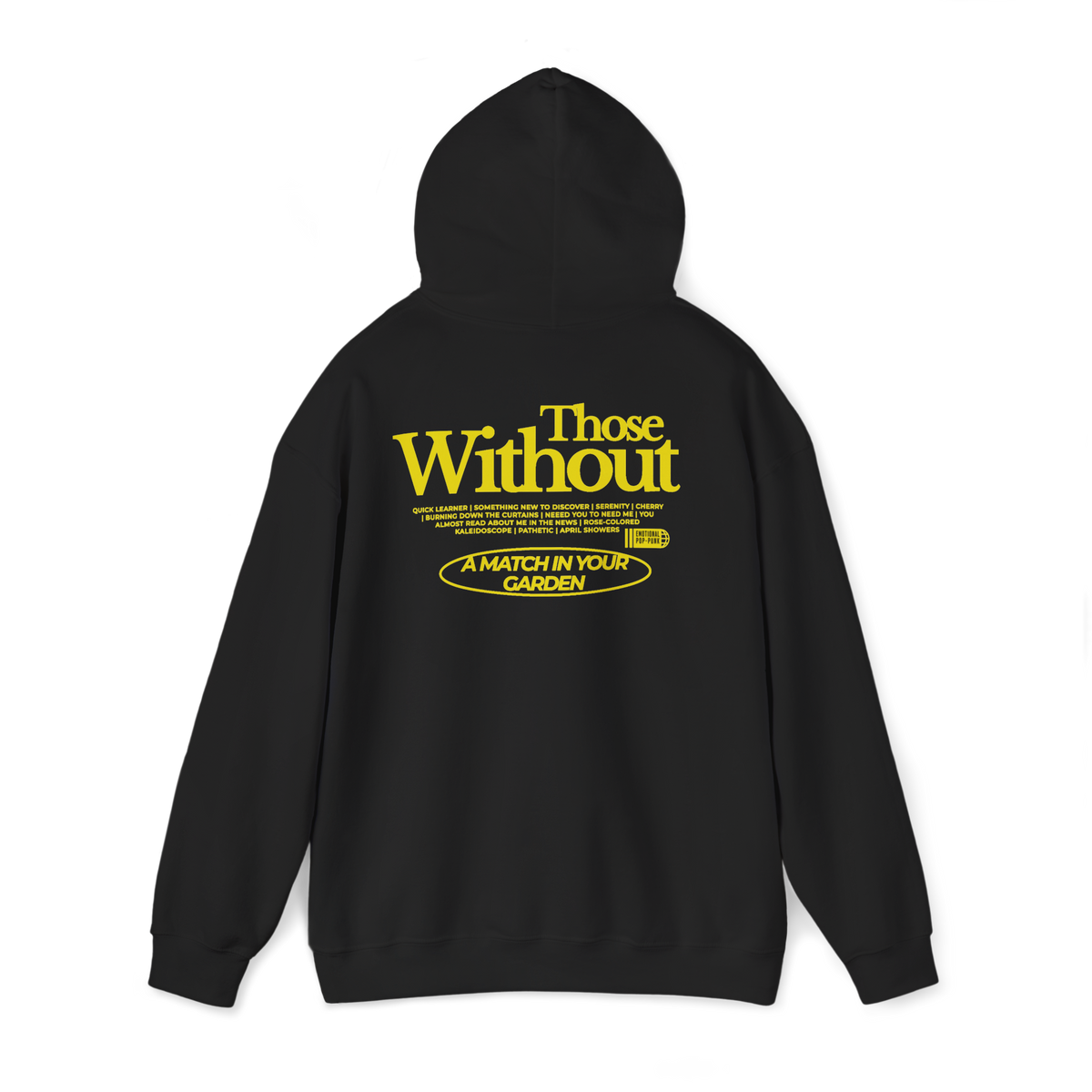 A Match in Your Garden hoodie