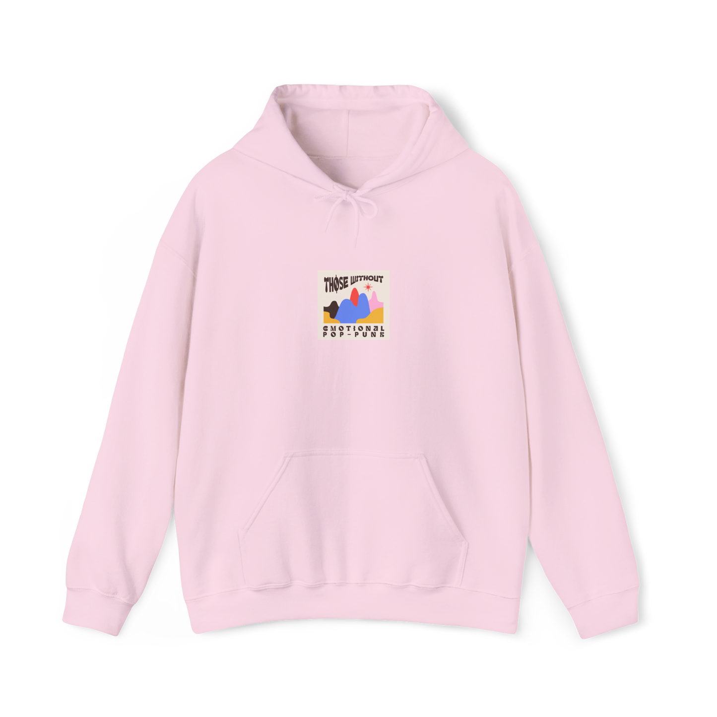 Those Without Emotional Pop-Punk hoodie