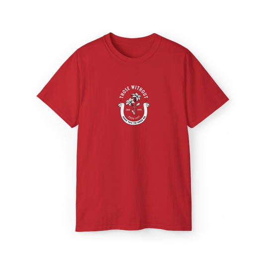 Need You To Need Me Tee